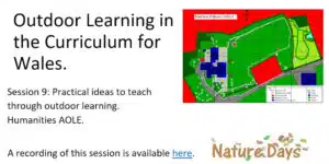 Session  9: Practical ideas to teach through outdoor learning. Humanities AOLE.